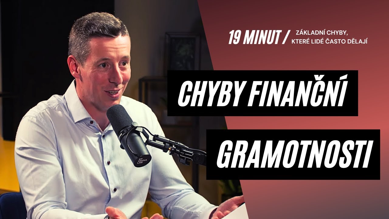Základní chyby finanční gramotnosti
