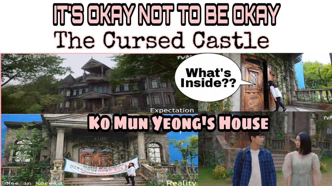 The Cursed Castle - Ko Mun Yeong's House | Psycho But It's Okay Filming Location | Mee in Korea