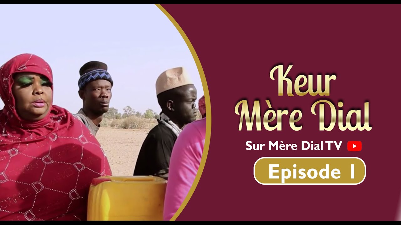 Keur M&egrave;re Dia - 2023 - Episode 01