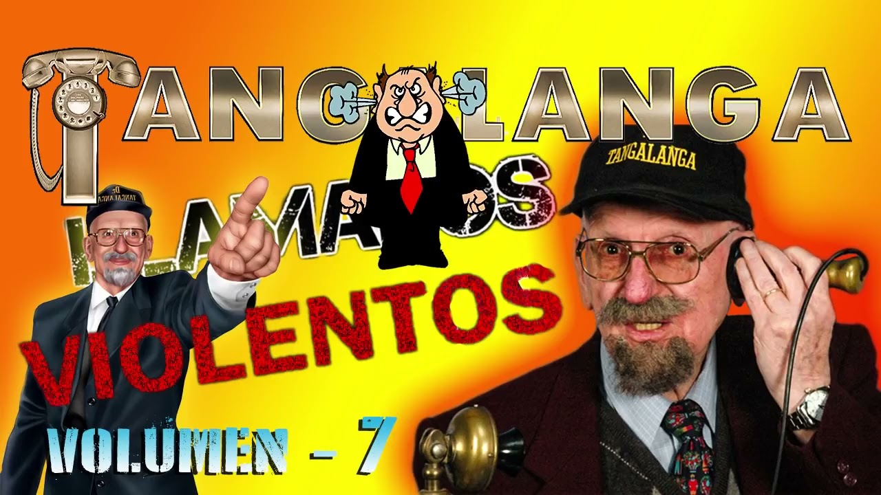 😈 LLAMADOS M&Aacute;S VIOLENTOS VOL  7   Dr  Tangalanga COMPILADO ESPECIAL