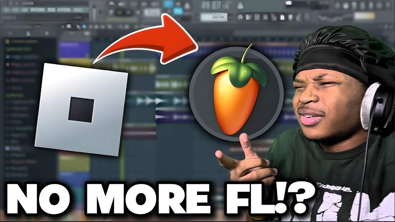 so ROBLOX is the new FL STUDIO