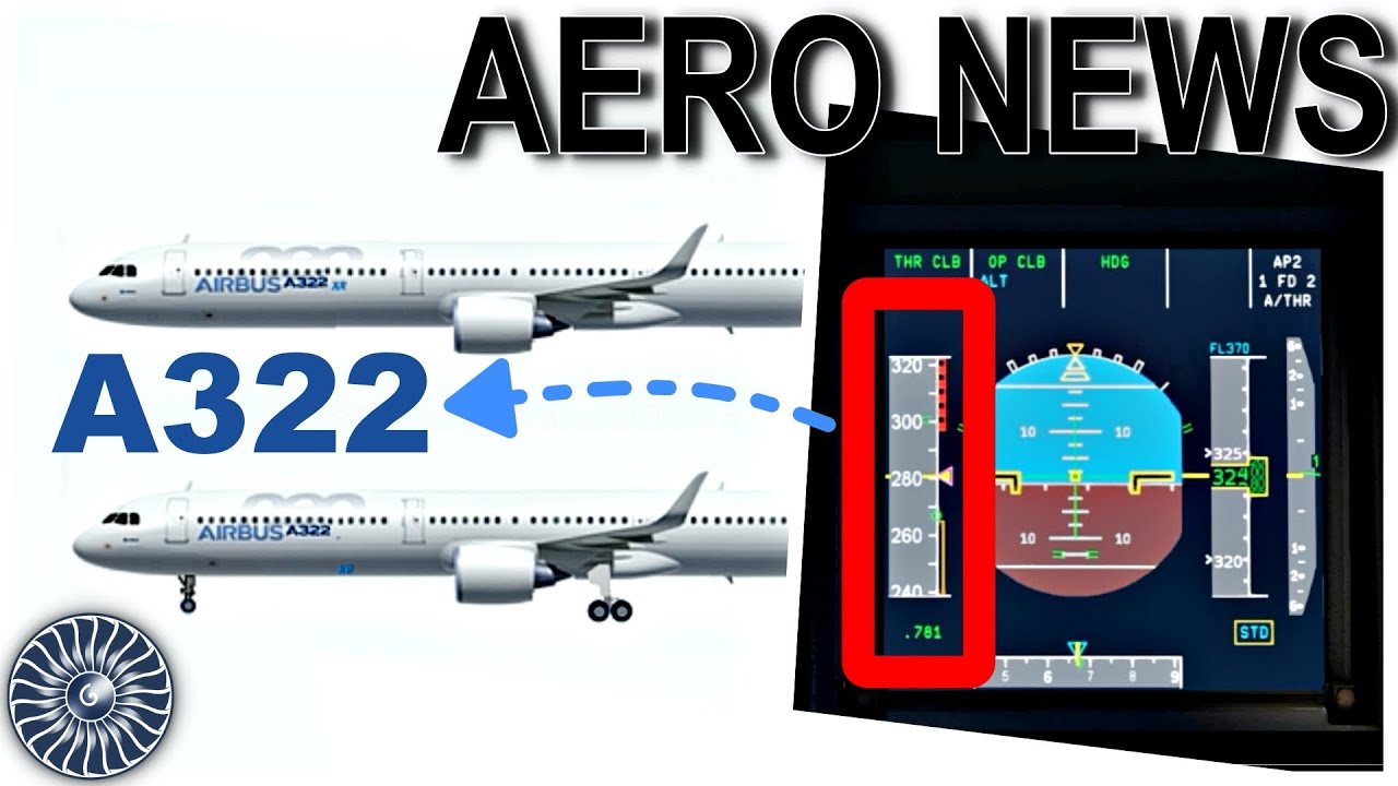Warum jetzt KEIN A322 kommen wird! AeroNews