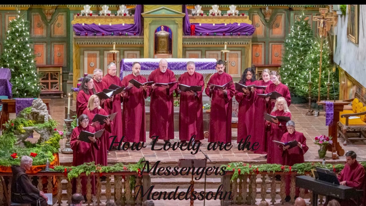 How Lovely are the the Messengers (Mendelssohn)