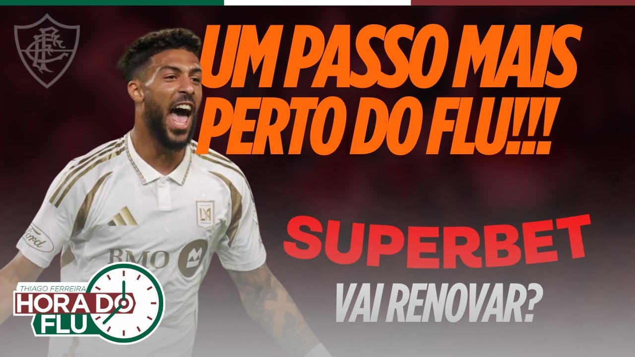 🚨O FLUMINENSE E SUPERBET, BOUANGA A 1 PASSO DO FLUMINENSE E MAIS NOVIDADES
