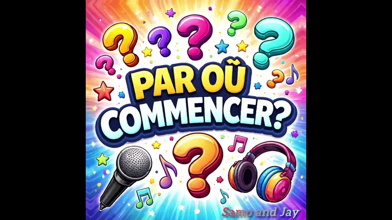 Par où commencer  (Samo and Jay)