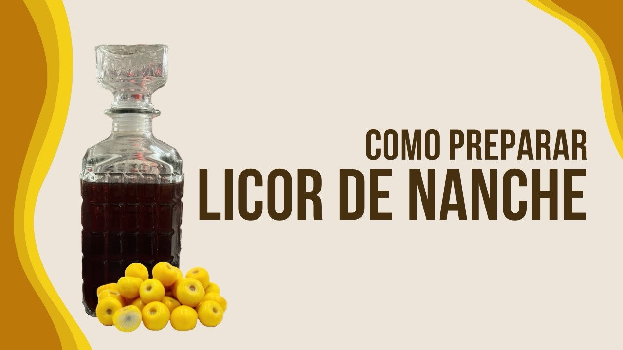 Como Hacer Licor de Nanche Casero | Receta Fácil y Deliciosa