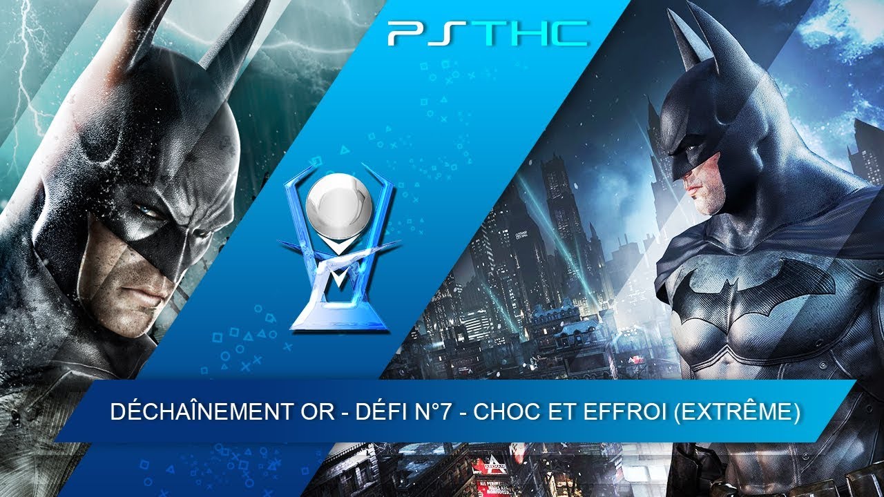 Batman : Return to Arkham - Arkham Asylum - Défi combat 7 : Choc et Effroi (Extrême)