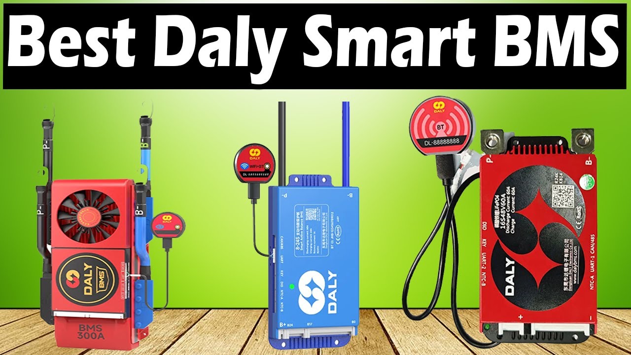 Top 3 Best Daly Smart BMS for Lithium Batteries in 2025