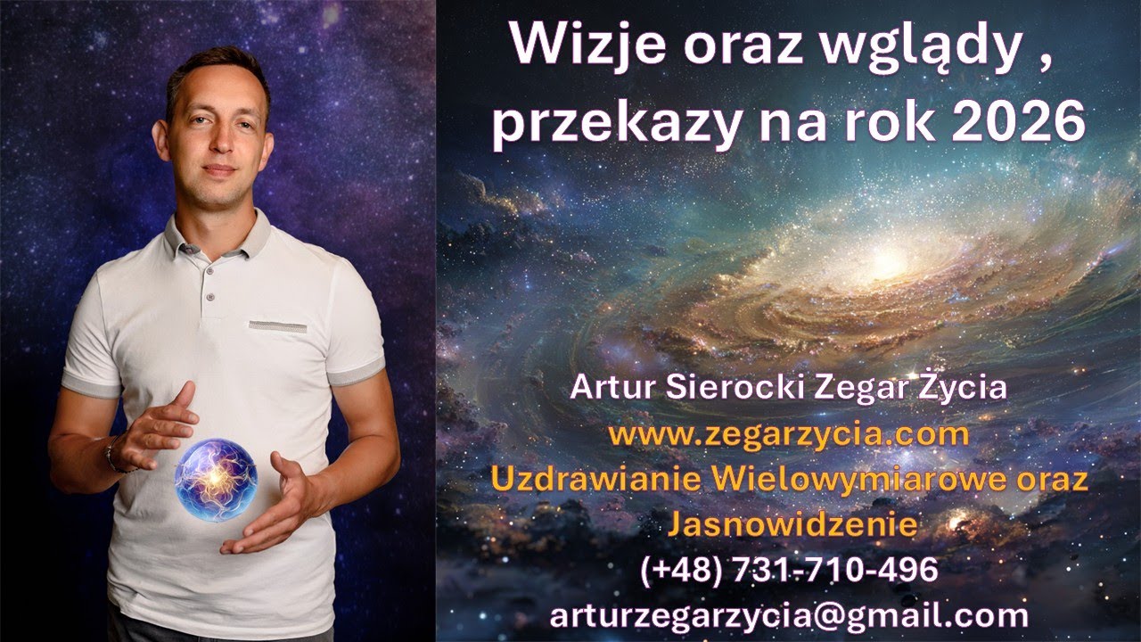 Wizje 2026 r. Co warto wiedzieć, jak zachować spok&oacute;j? Refleksje |cz. 2 | Artur Sierocki (2026)