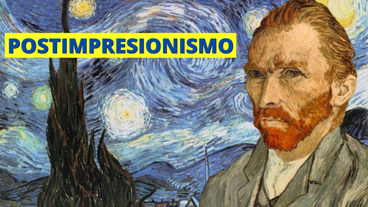 ¿Qué es el POSTIMPRESIONISMO y cuáles son sus características? Contexto histórico y autores🎨