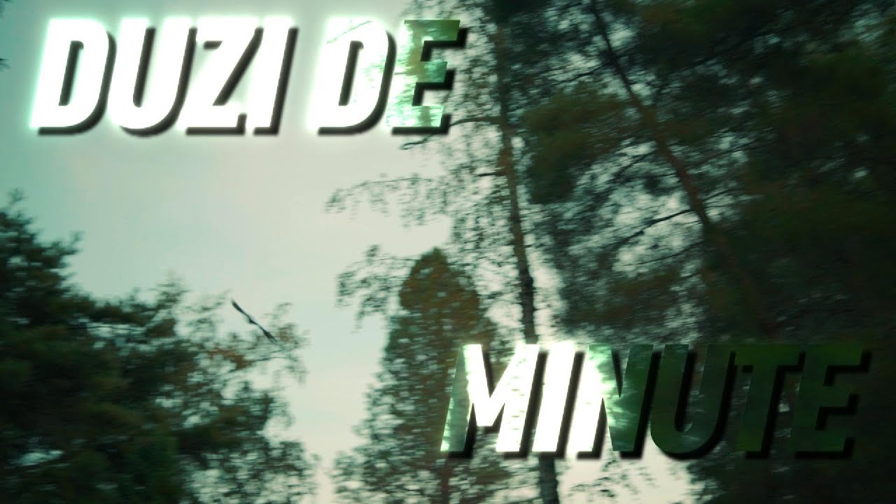 Duzi de -Minute (official music video) #duziworld #LLL