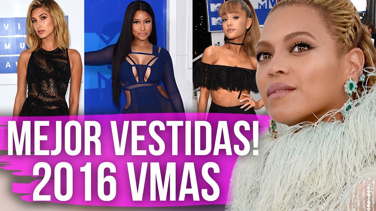 MEJOR Vestidas de Los MTV VMAs 2016 (Moda Sin Filtro)
