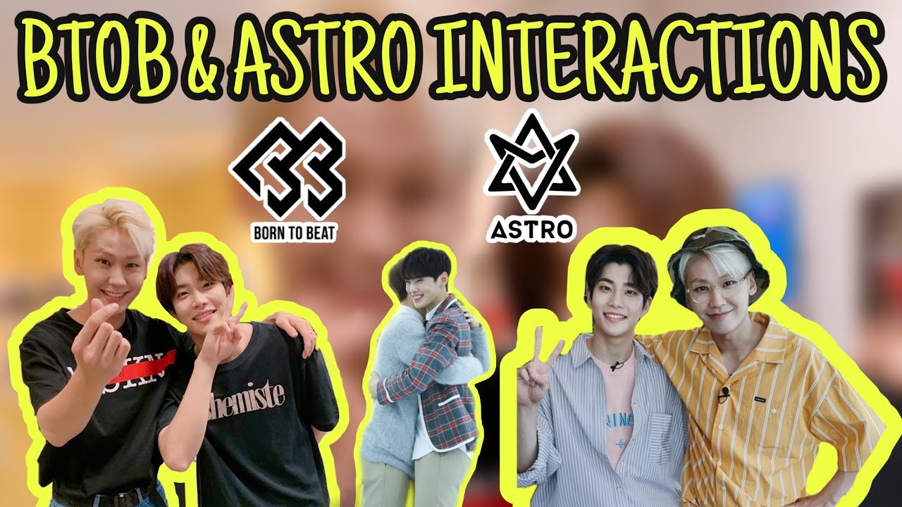 BTOB and ASTRO interactions