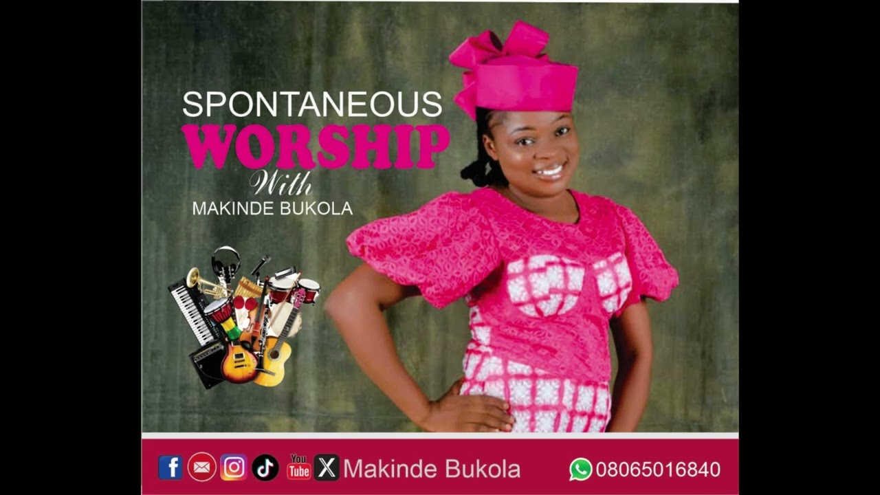 Worship Medley by Makinde Bukola