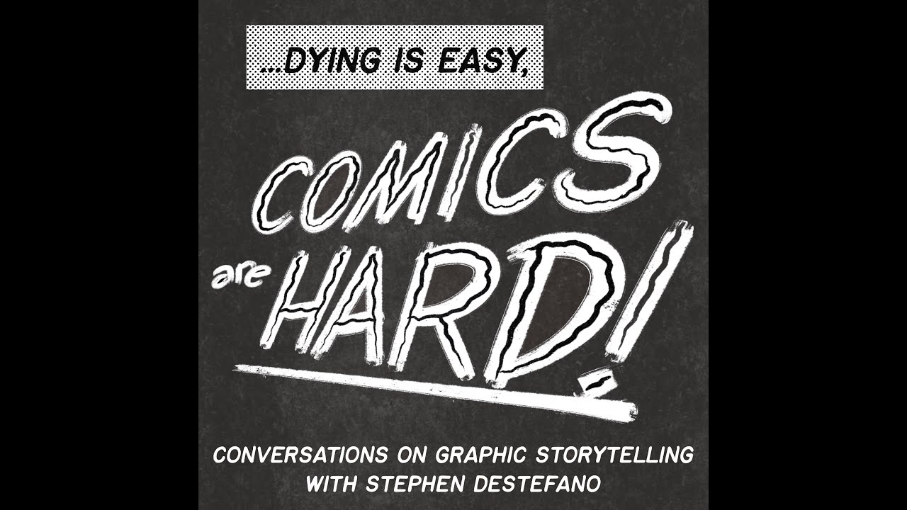 Dying is Easy, COMICS ARE HARD, presenting PHIL RYNDA
