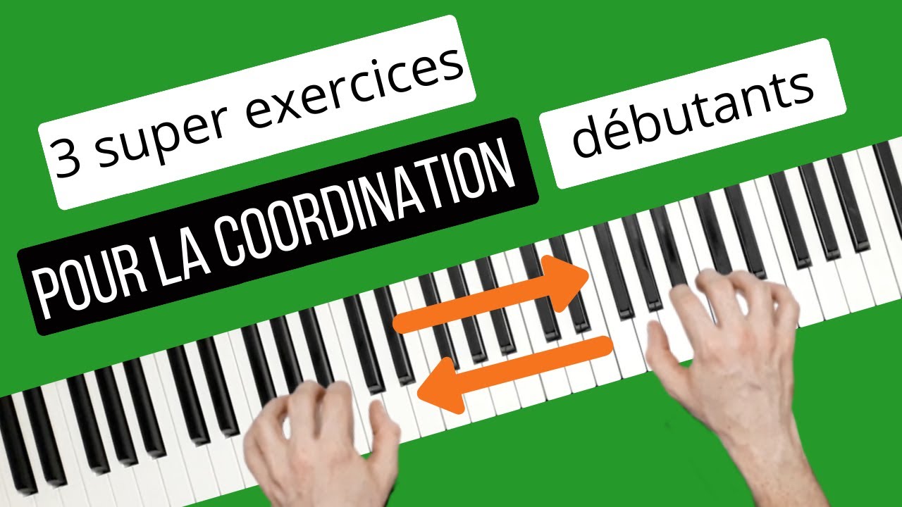 Travailler la coordination des mains au PIANO (spécial débutants)