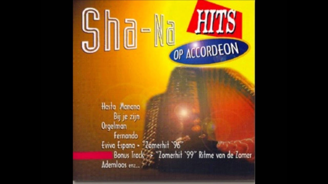15.Eviva Espana (Zomerhit '96) op accordeon - Sha-Na