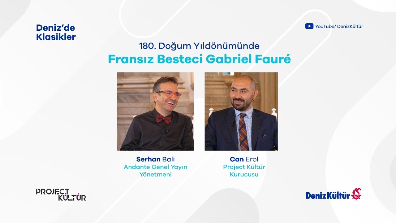 180. Doğum Yıldönümünde Fransız Besteci Gabriel Fauré'yi Anıyoruz