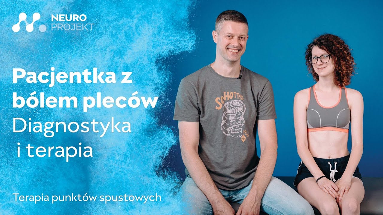 Pacjentka z b&oacute;lem plec&oacute;w - diagnostyka i terapia wraz z om&oacute;wieniem