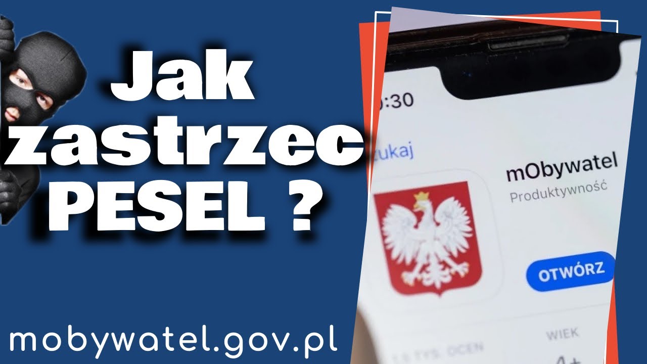 Jak zastrzec swój PESEL za darmo na mobywatel.pl, zwiększ ochronę przed kradzieżą tożsamości.