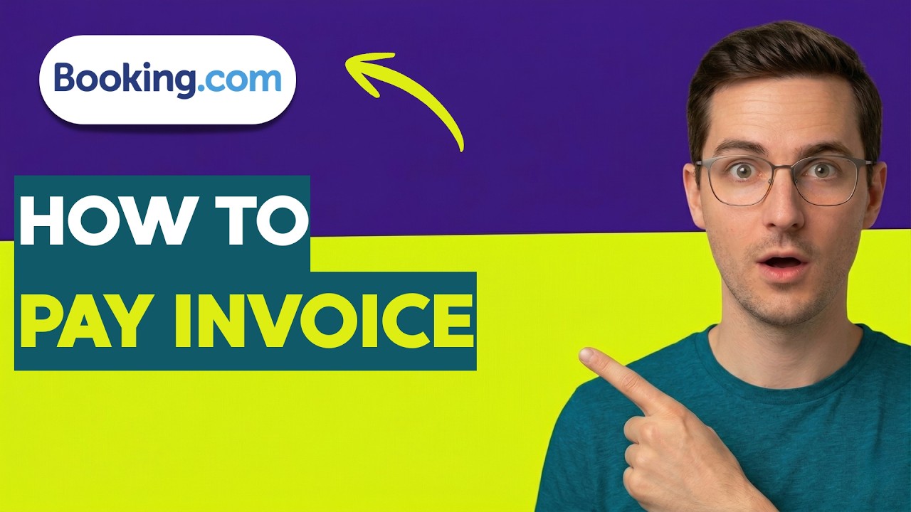 How to Pay Booking.com Invoice [2026 Full Guide]