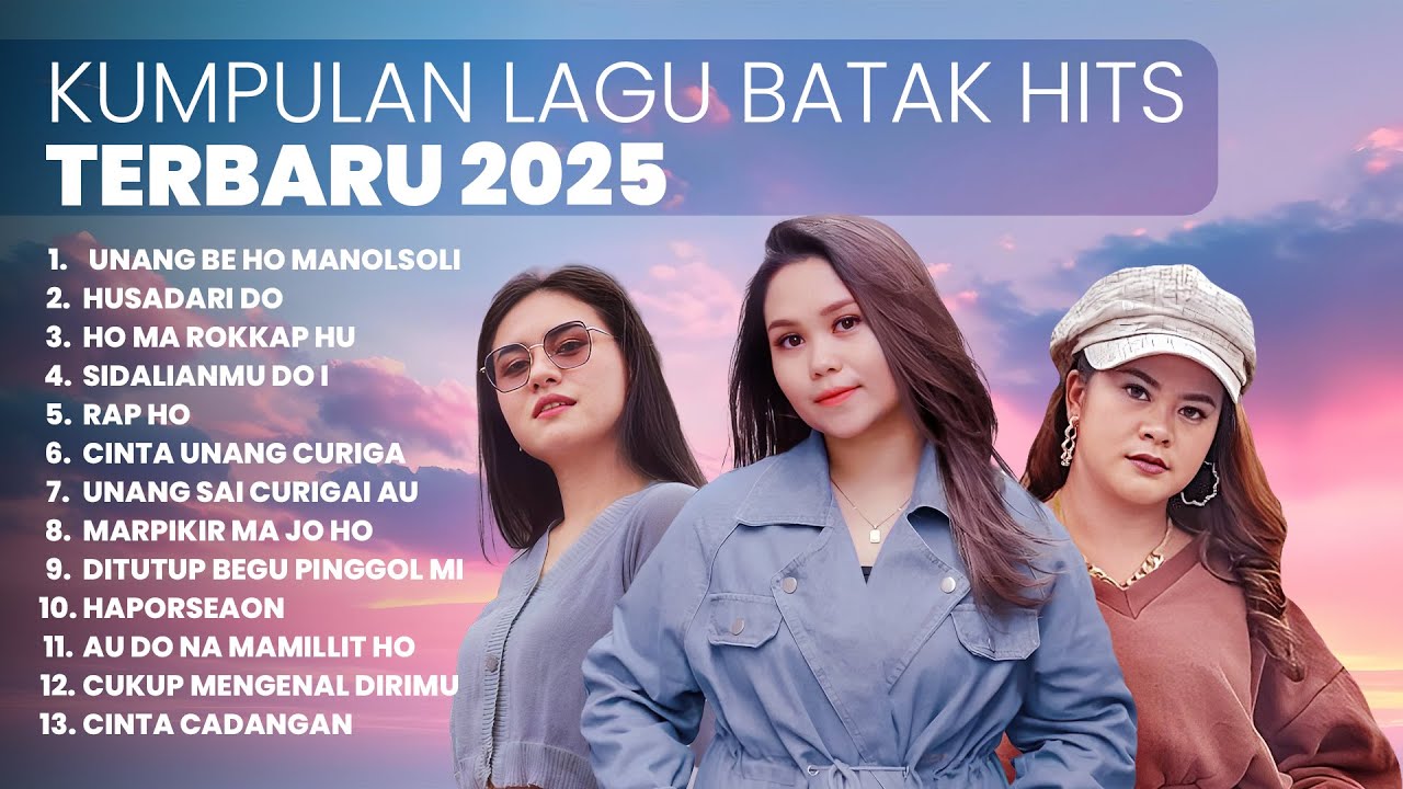 KUMPULAN LAGU BATAK | PLAYLIST TERBARU 2025 LAGU BATAK