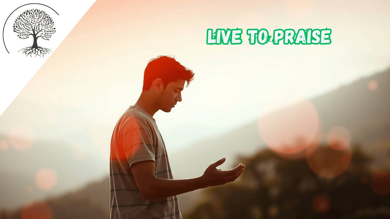 I LIVE TO PRAISE YOU | Joyful Worship Song | Christian Music