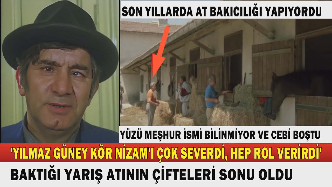 NİZAM ERGÜDEN; Gözleri Ömre Bedel Sabri Amca. YEŞİLÇAM'A ÖMRÜNÜ VERDİ BİR AHIRDA AT ÇİFTESİYLE ÖLDÜ