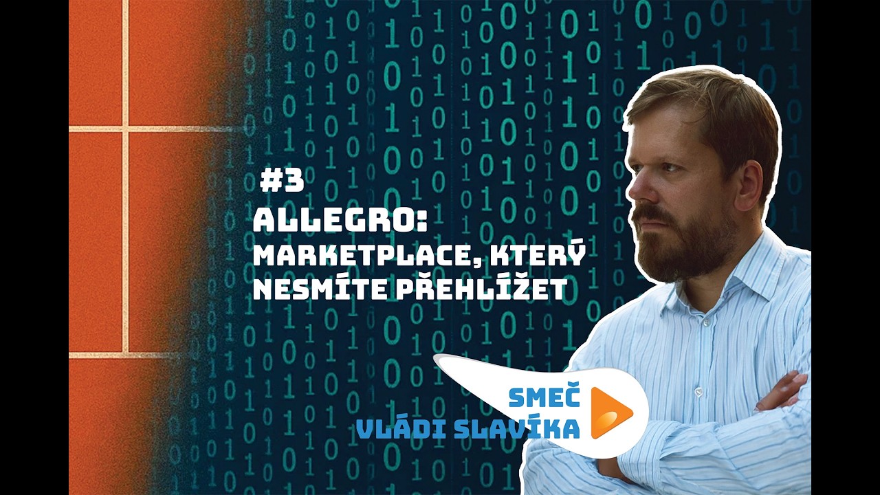 Allegro: marketplace, který nesmíte přehlížet / #03 Smeč Vládi Slavíka