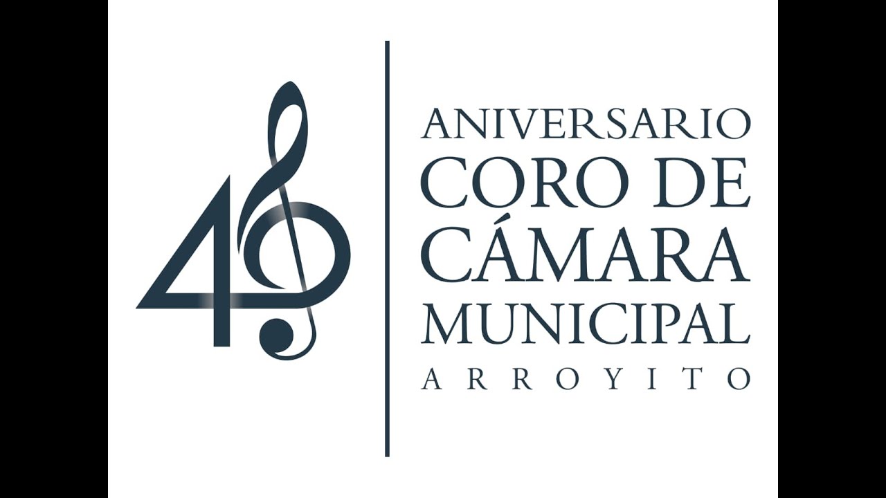 CORO DE CÁMARA MUNICIPAL DE ARROYITO -LA POMEÑA
