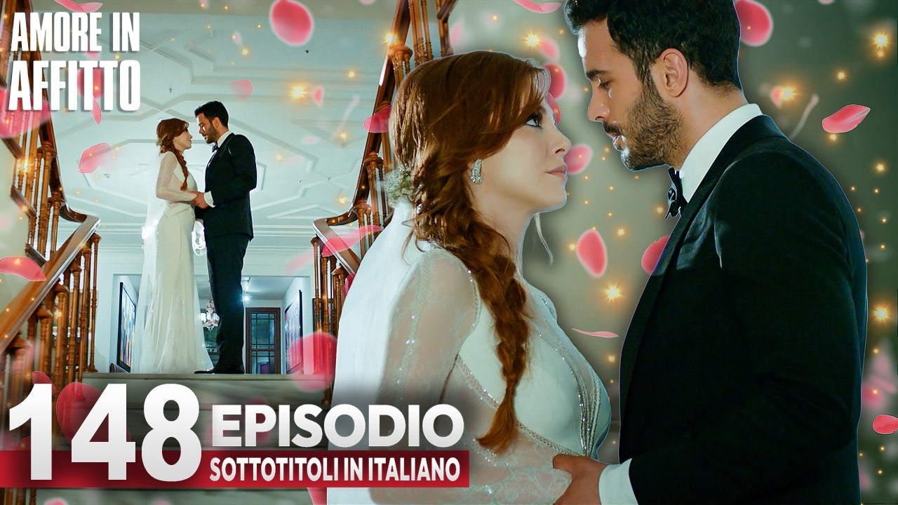 Amore in Affitto Episodio 148 | Con sottotitoli in italiano | Kiralık Ask