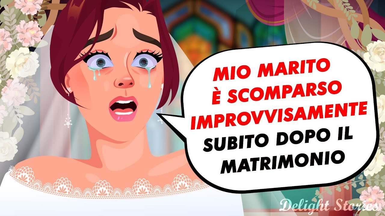 Mio marito è scomparso improvvisamente subito dopo il matrimonio