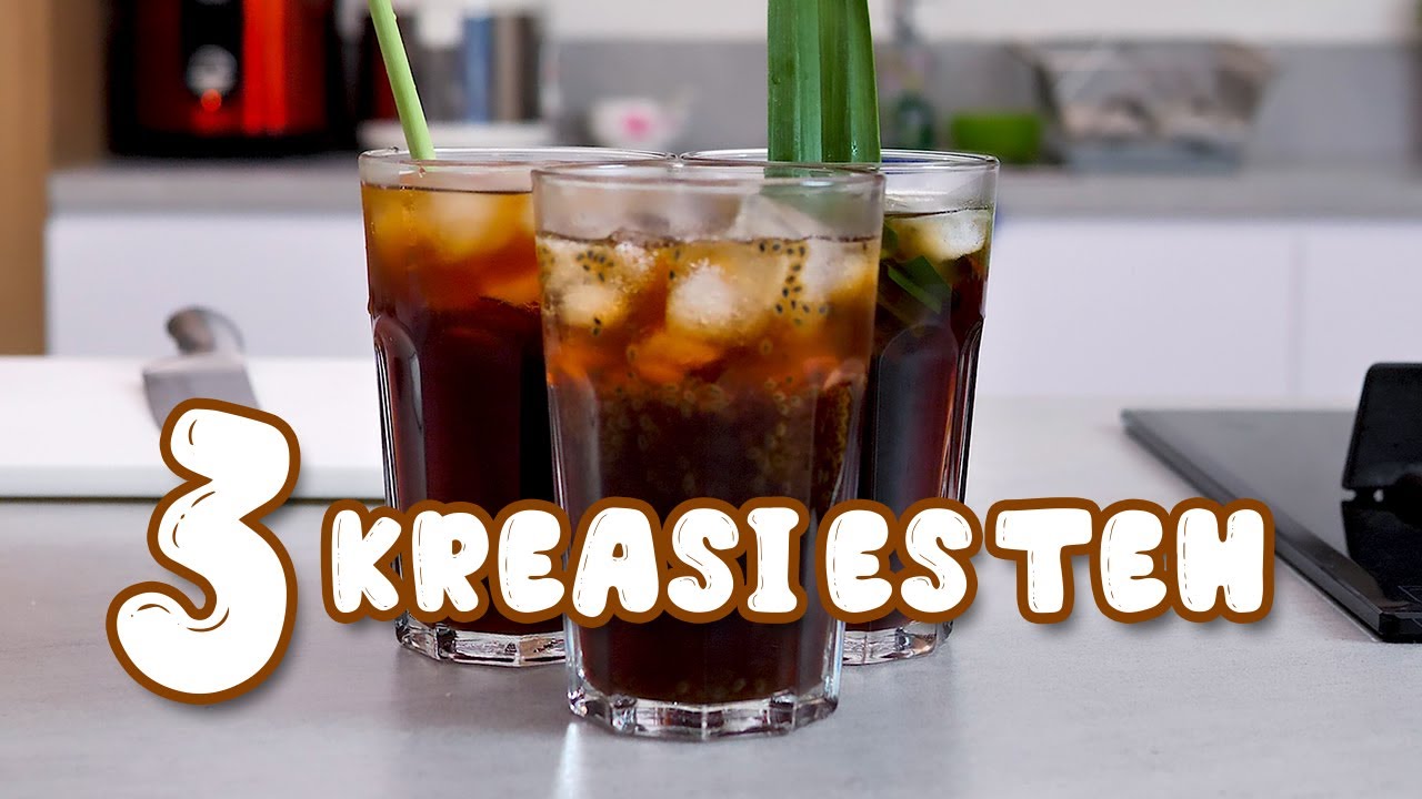 Resep 3 Kreasi Es teh manis [ Es Teh Pandan, Es teh Sereh, Esteh Selasih ]