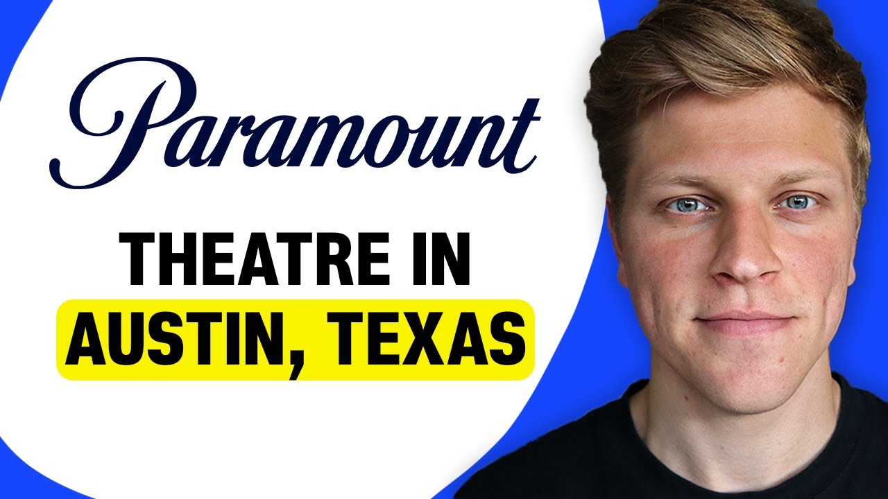 Paramount Theatre in Austin, Texas