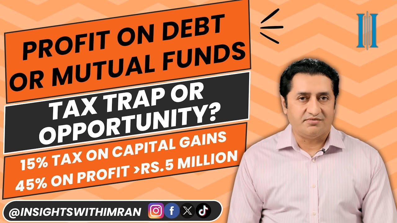 Taxation For Profit On Debt/ Mutual Funds | Tax Slabs Up to 45% | Imran Munir