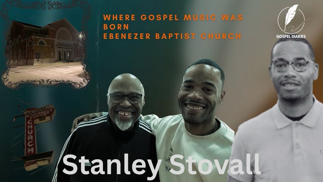Gospel Diaries Birthplace of Gospel Music Stanley Stovall S4 • E2