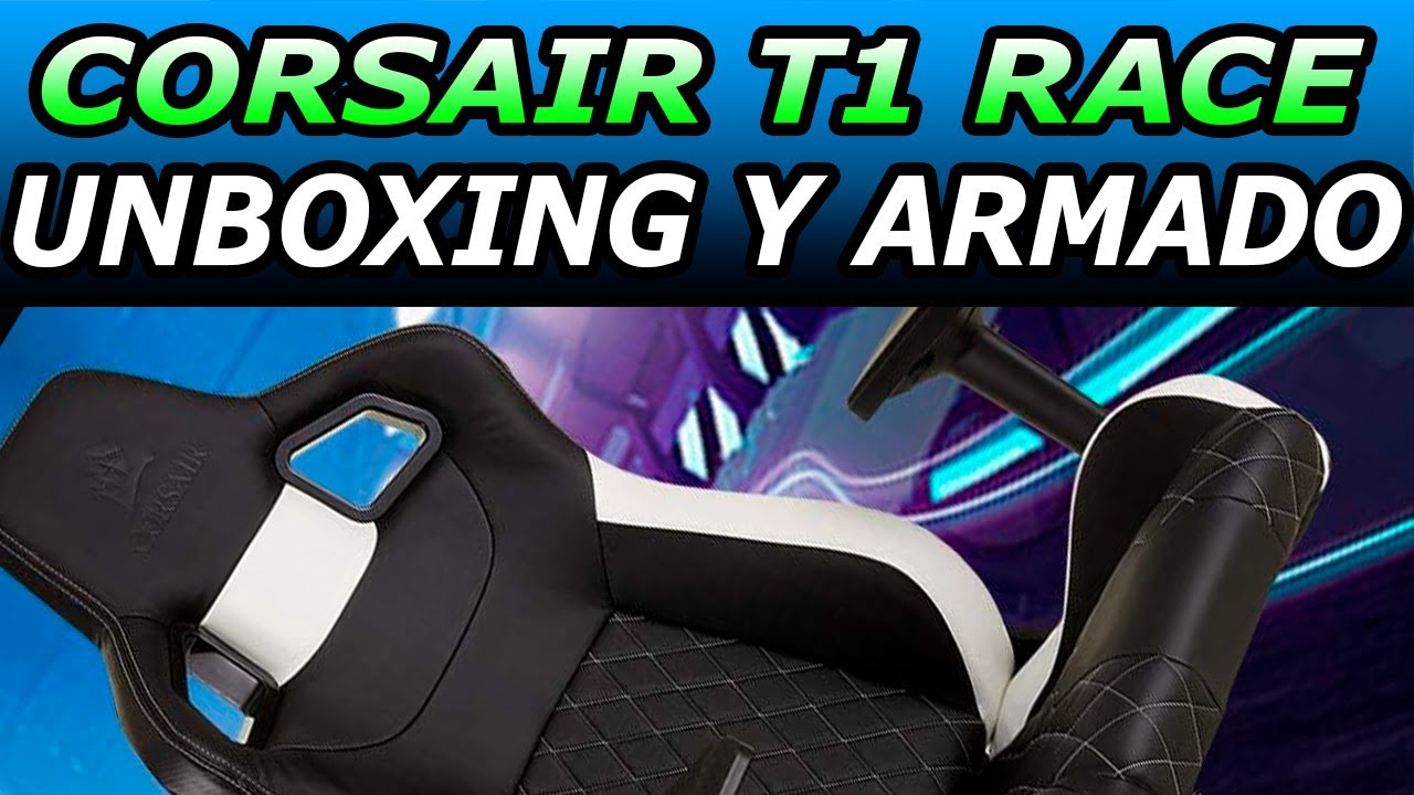 Silla Gamer Corsair T1 Race Unboxing y armado completo paso a paso. Review y Opiniones. ¿Es buena?