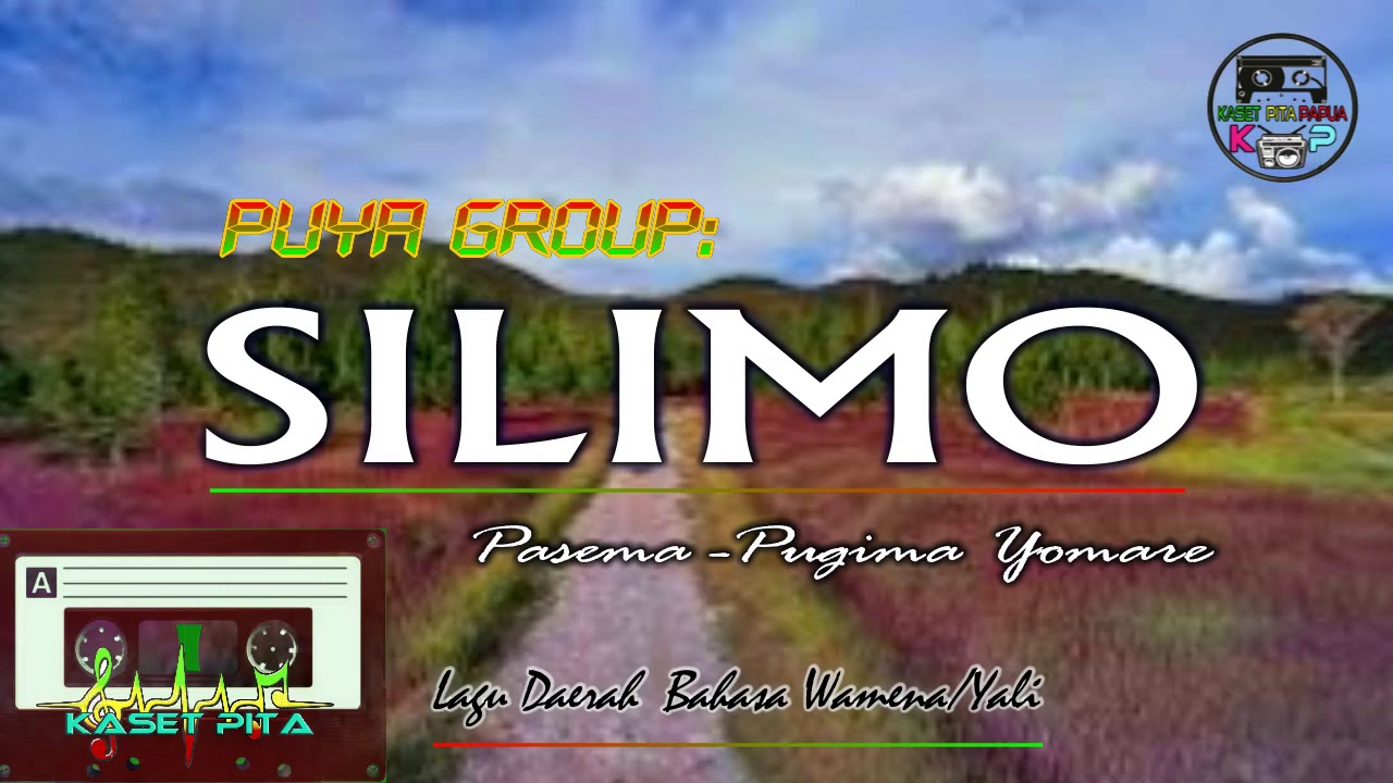 23. PUYA GROUP - SILIMO YOMA [ WAMENA PAPUA MUSIC ] YALI | Kaset Pita Papua 2019