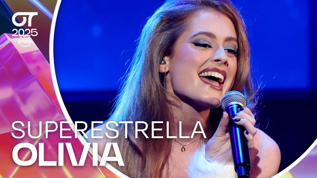 &ldquo;SUPERESTRELLA&rdquo; - OLIVIA | GALA 7 | #OT2025