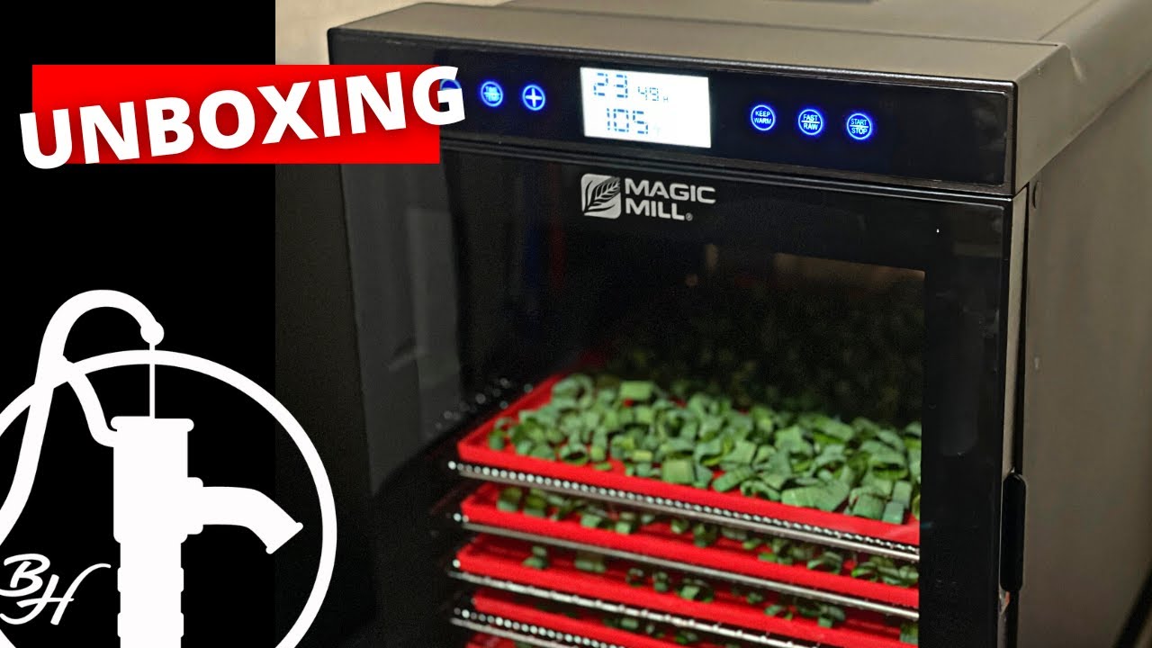 UNBOXING MAGIC MILL DEHYDRATOR