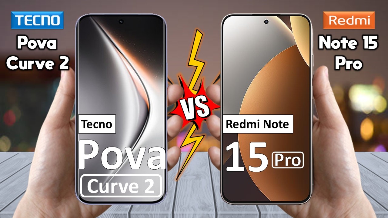 Tecno Pova Curve 2 Vs Redmi Note 15 Pro 🔥 Which is BEST for You?