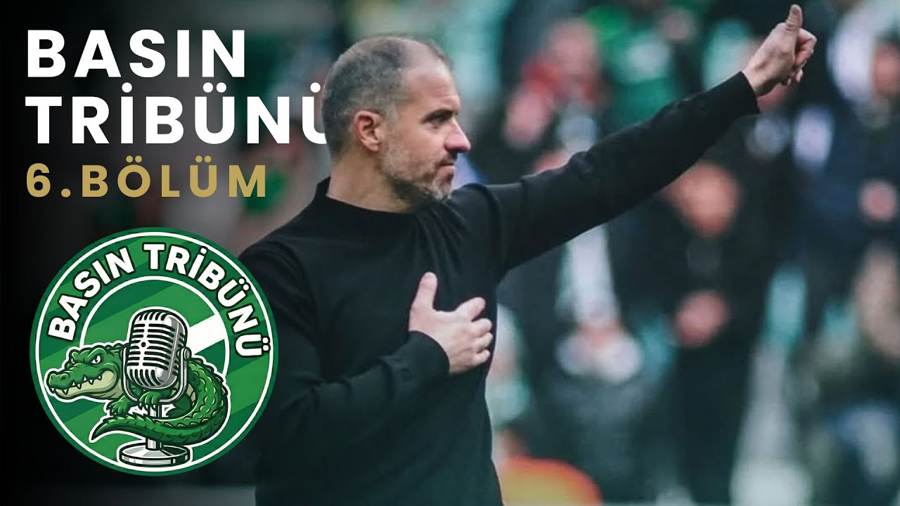 Basın Tribünü 6.Bölüm