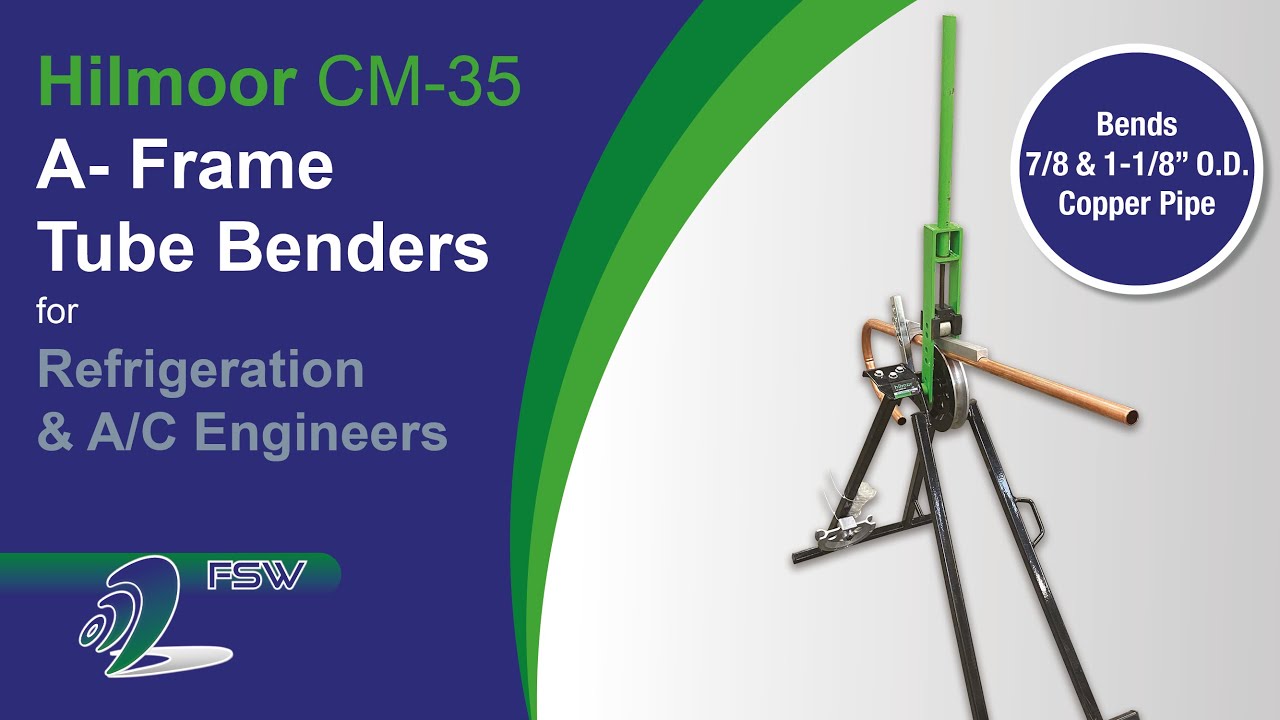 Hilmoor CM 35 A Frame Benders for AC&R Engineers