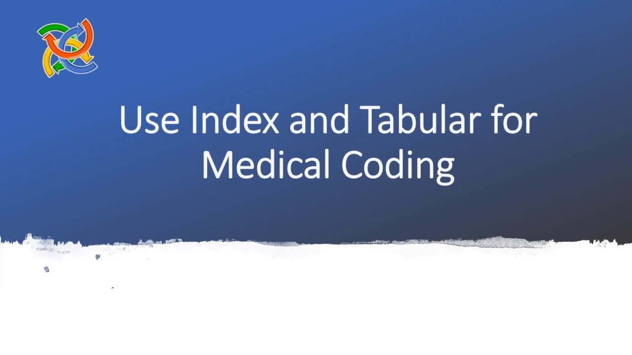Use Index and Tabular for Medical Coding