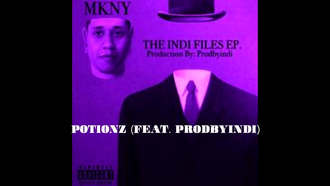 Meck Mkny - Potionz (Feat. ProdByIndi)
