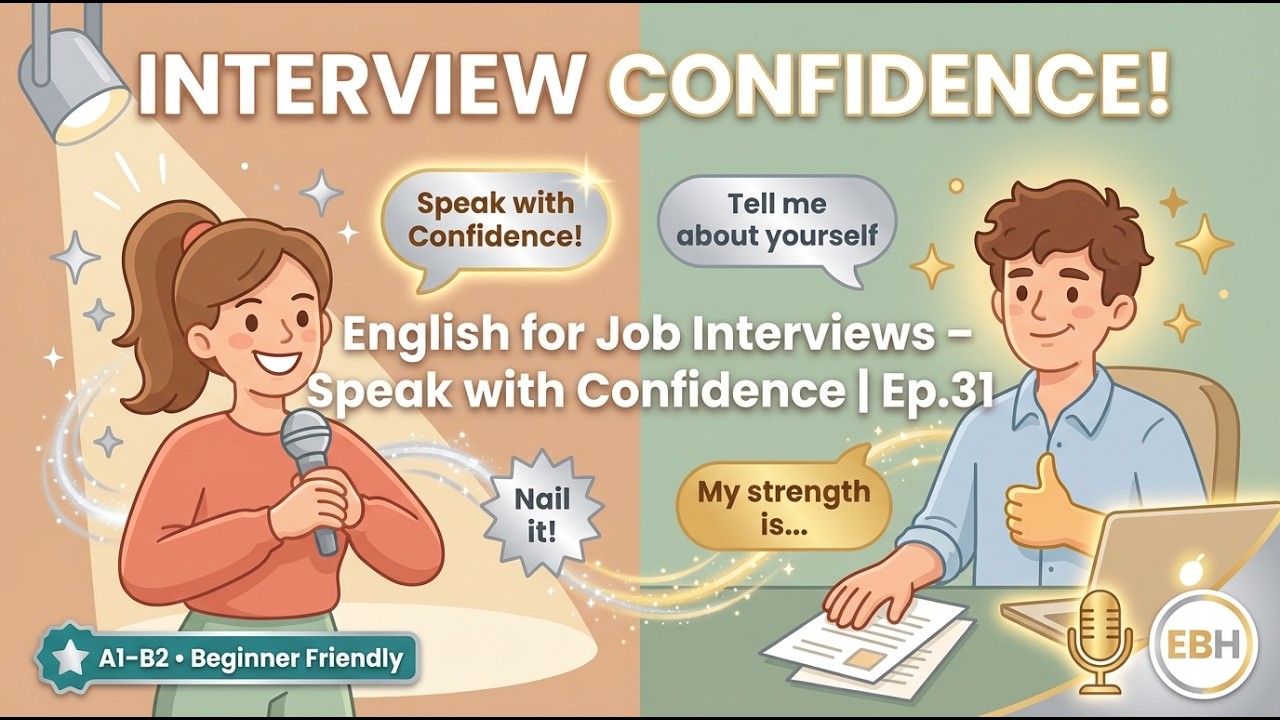 English for Job Interviews – Speak with Confidence | English Boost Hub Ep.31