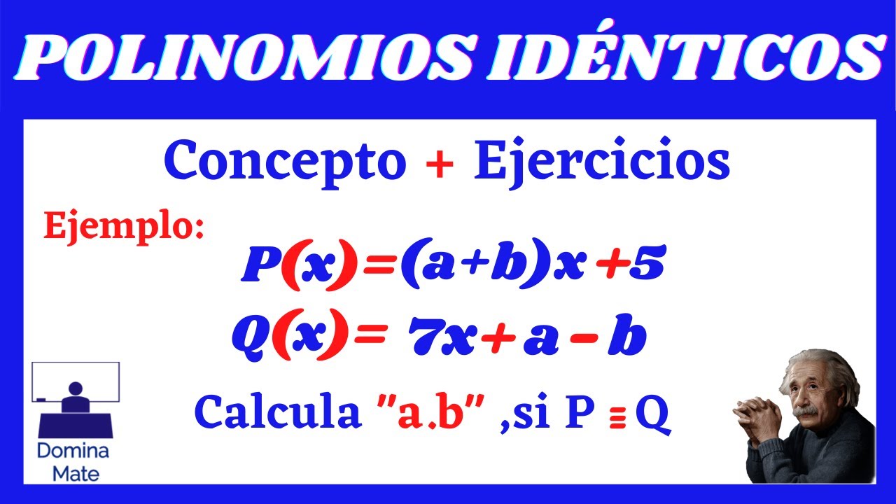 POLINOMIOS IDÉNTICOS -[FULL EJERCICIOS]
