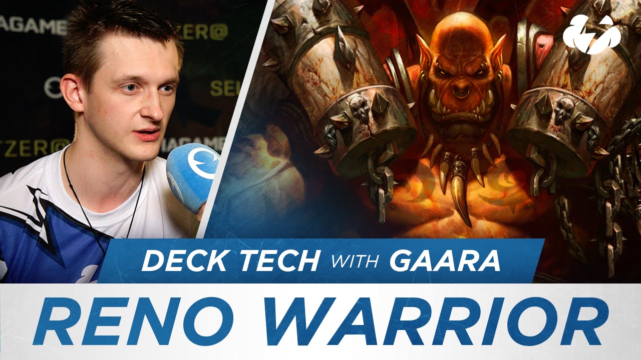 Hearthstone: Reno Jackson Warrior Deck Tech with Gaara