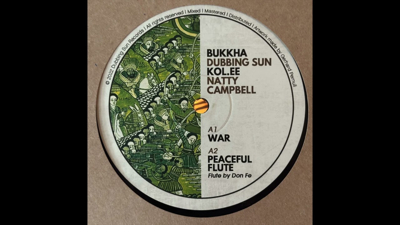 Peaceful Flute feat Don Fe - Bukkha - Dubbing Sun - Natty Campbell - Dubbing Sun Records DSR1001