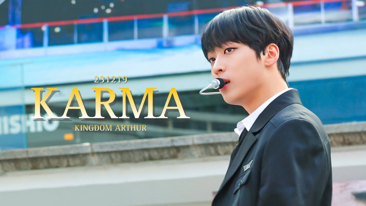 [4K] 231219 킹덤 ~KARMA 아서 직캠~KINGDOM ARTHUR FOCUS
